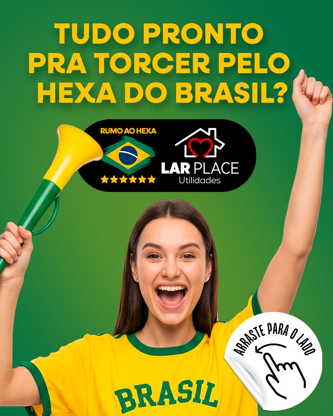 🏆 TUDO PRONTO PRA TORCER PELO HEXA DO BRASIL? ⚽

Na Lar Place você encontra: chápeus, bandeiras, vuvuzelas, pulseiras, camisetas e muito mais para sua torcida organizada 🖤

🏠 Av. Nações Unidas, 17-180 – Andar 1 e 2 – Vila Santo Antônio, Bauru – SP
⏰ Todos os dias até as 22h (inclusive domingos e feriados)

#Copa2026 #HexaDoBrasil #Torcida #ProdutosDeCopa #LarPlaceBauru #Bauru